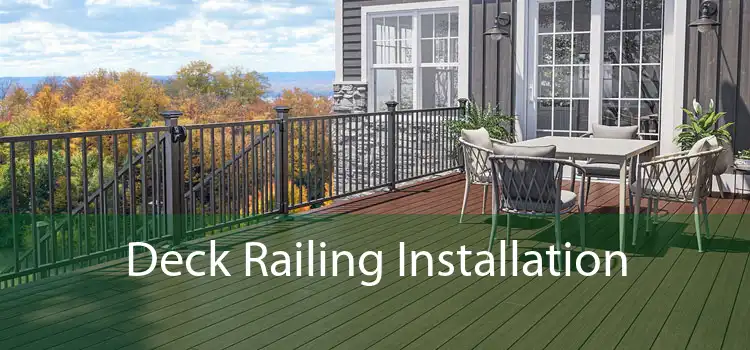 Deck Railing Installation 